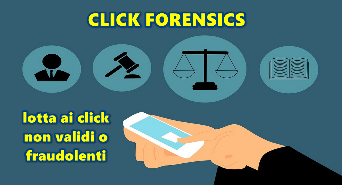 click forensics lotta ai click non validi o fraudolenti