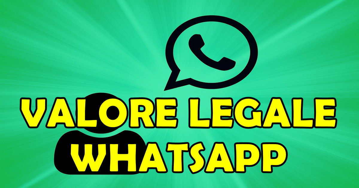 valore legale whatsapp